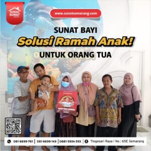 Sunat Bayi di rumah sunat semarang tlogosari jembatan 3